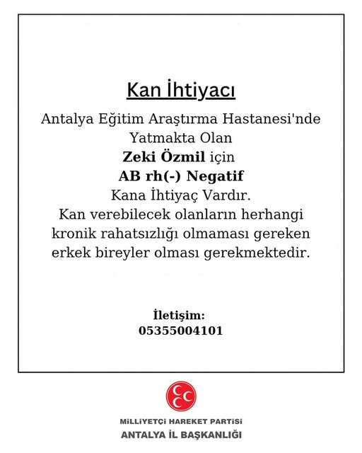 Antalya'da Nadir Kan Grubu İhtiyacı: Zeki Özmil AB Rh Negatif Kana Muhtaç