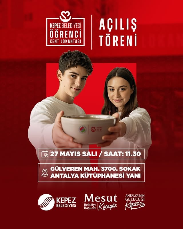 Antalya Kepez Belediyesi'nden Öğrencilere Destek: Öğrenci Kent Lokantası Açılıyor