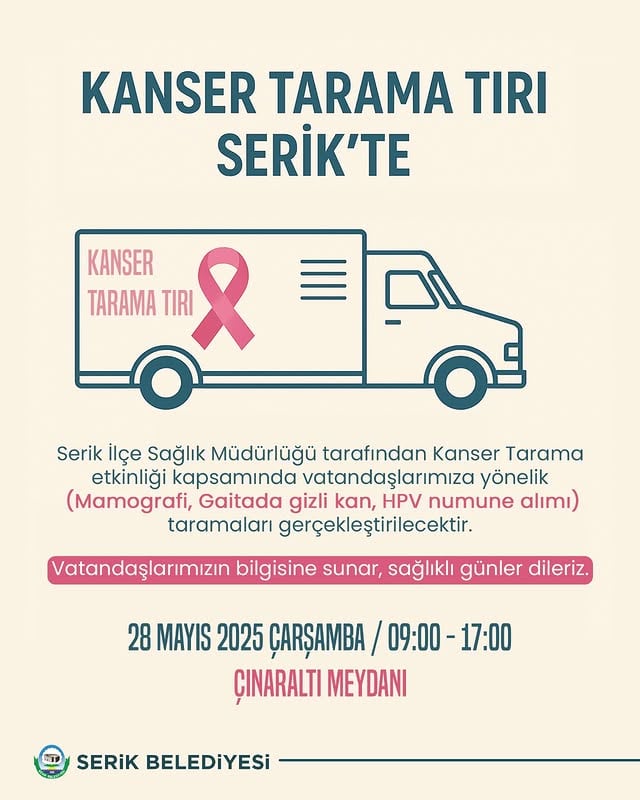 Serik'te Kanser Tarama Tırı ile Ücretsiz Sağlık Kontrolü