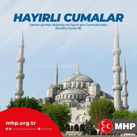 MHP Antalya İl Başkanlığı'ndan Hayırlı Cumalar Mesajı