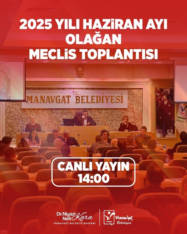 Manavgat Belediyesi Haziran Ayı Meclis Toplantısı Canlı Yayınla Takip Edilecek