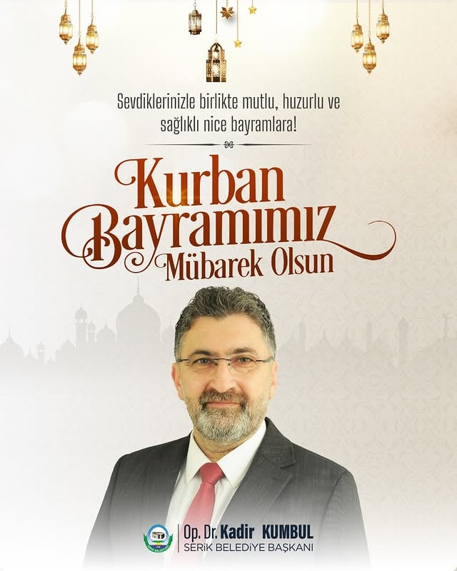 Antalya Serik Belediyesi'nden Kurban Bayramı Mesajı