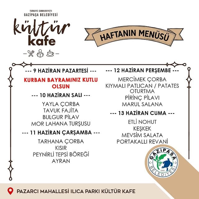Gazipaşa'da Kültür Kafe'de Yeni Haftanın Menüsü Hazır