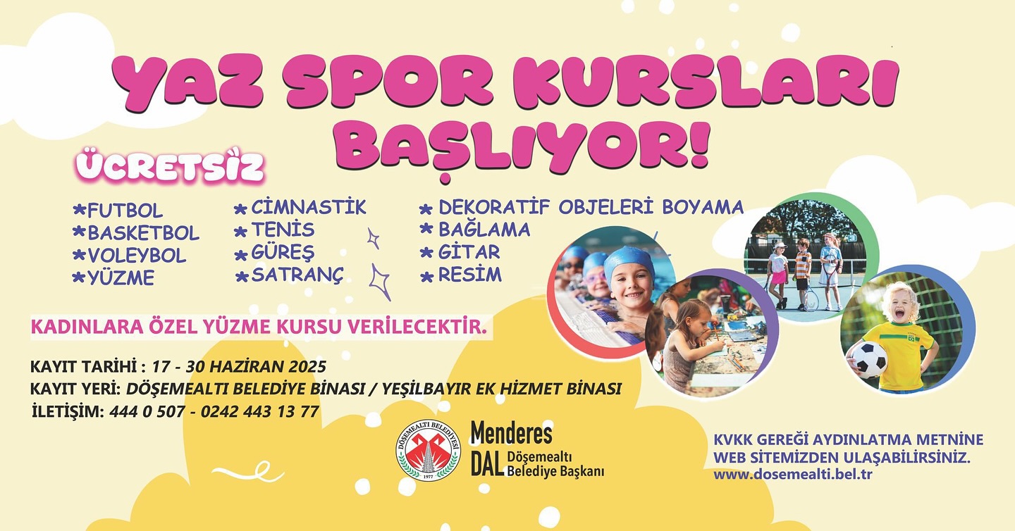 Döşemealtı Belediyesi Yaz Spor Kursları Başlıyor: 12 Farklı Branşta Kayıtlar Başladı