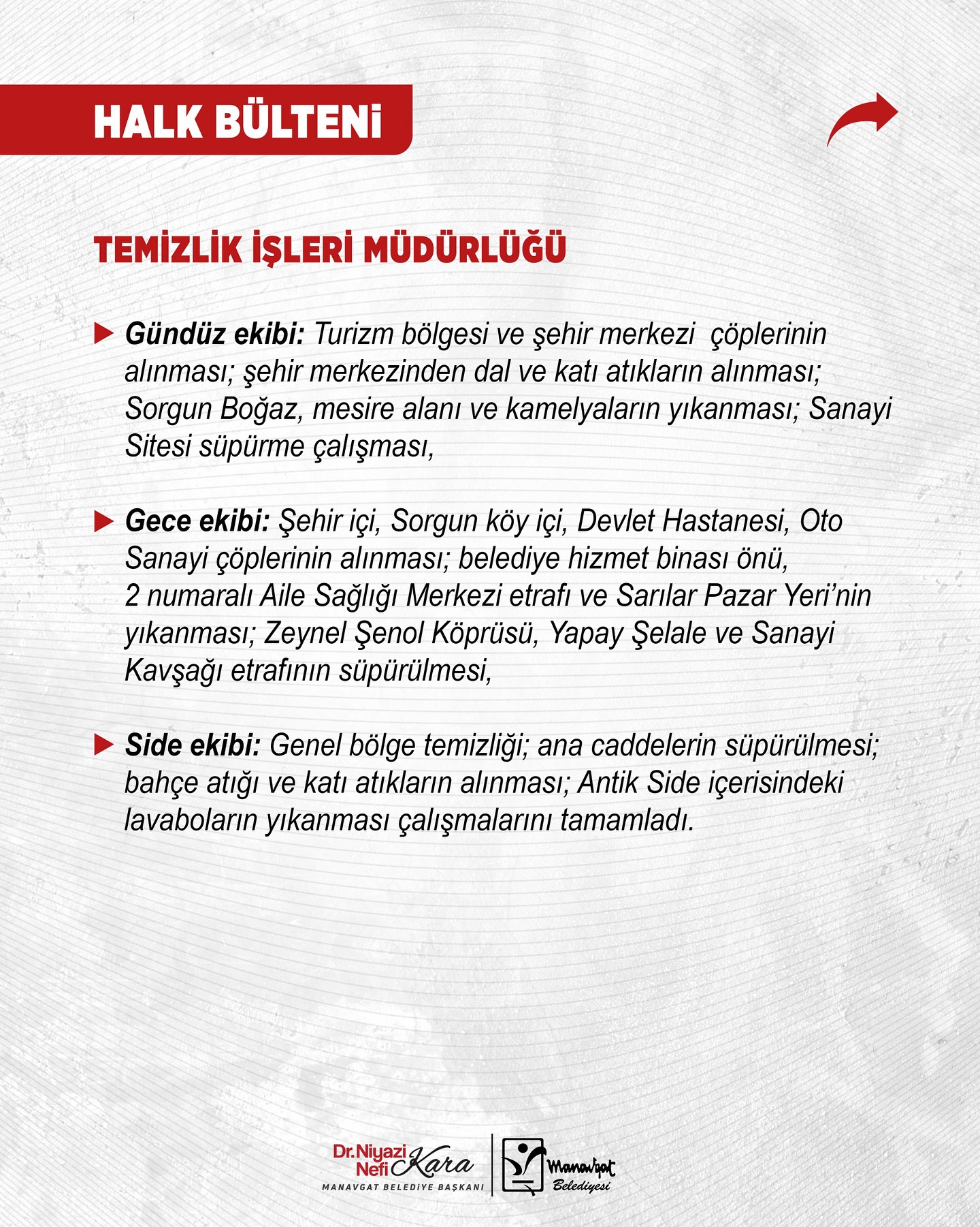 Manavgat Belediyesi Temizlik İşleri Müdürlüğü Çalışmaları Devam Ediyor