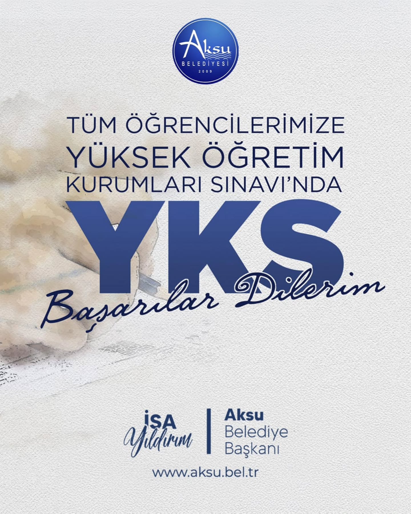 Antalya Aksu Belediyesi Başkanı Yıldırım'dan YKS Adaylarına Destek Mesajı