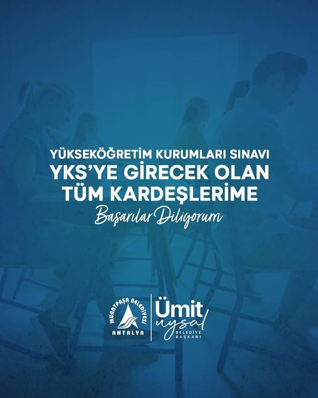 Antalya Muratpaşa Belediyesi'nden Üniversite Adaylarına Destek Mesajı