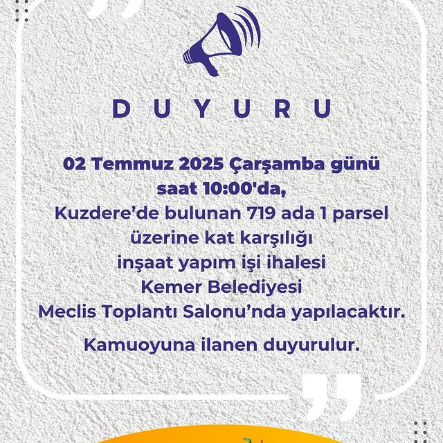 Antalya Kemer Belediyesi Kuzdere'de Kat Karşılığı İnşaat İhalesi Düzenliyor