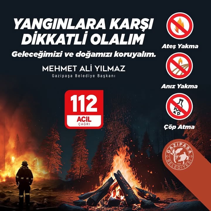 Gazipaşa'da Yangın Riskine Karşı Uyarı: Dikkatli Olunması Gerekiyor