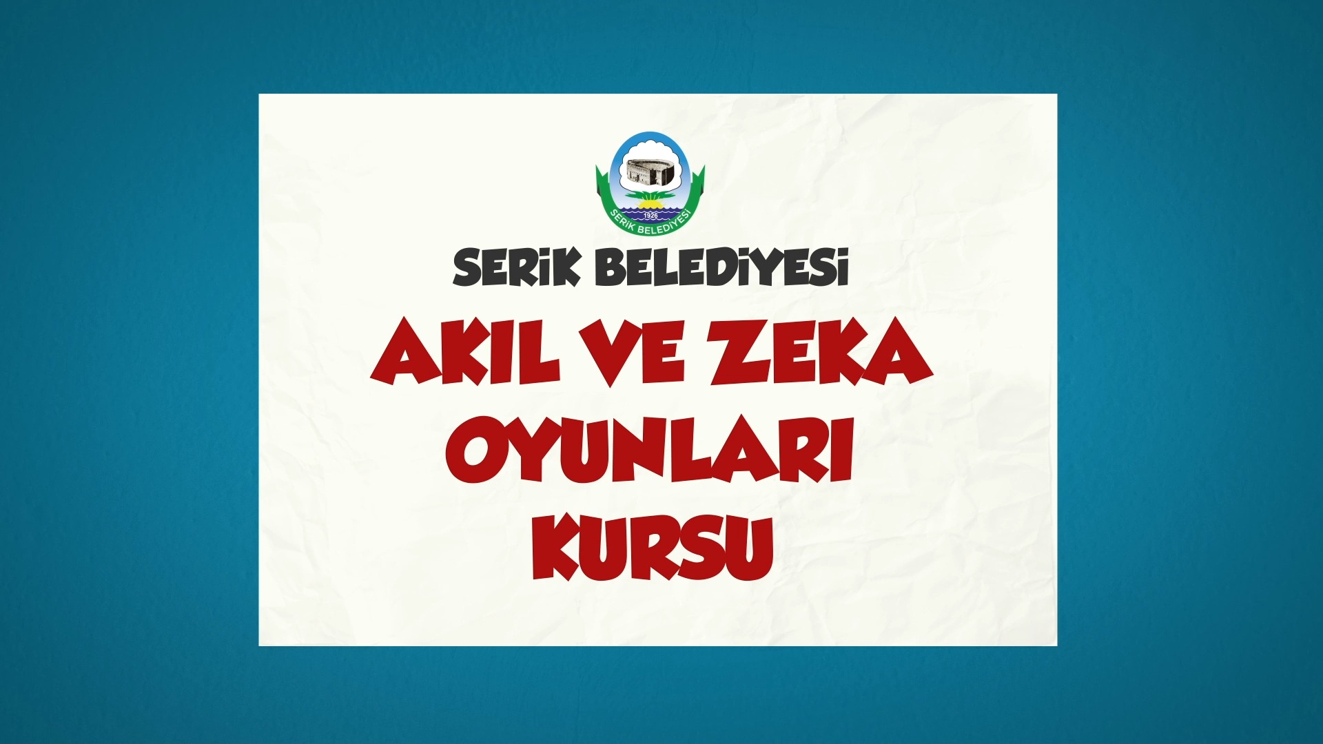 Antalya Serik'te Akıl ve Zekâ Oyunları Kursu Kayıtları Başladı