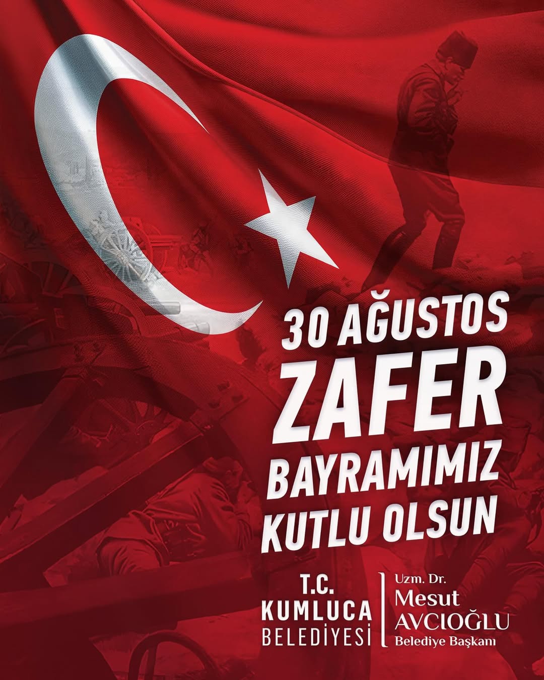 30 Ağustos Zafer Bayramı Kutlamaları Antalya Kumluca'da Coşkuyla Yaşandı