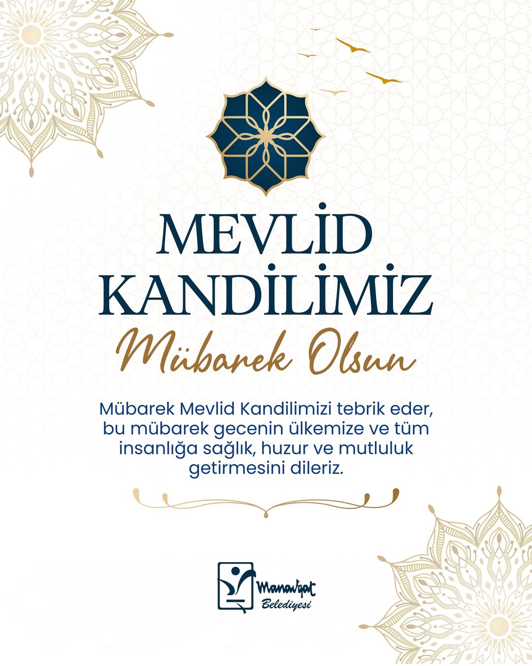 Manavgat Belediyesi'nden Mevlid Kandili Mesajı: 