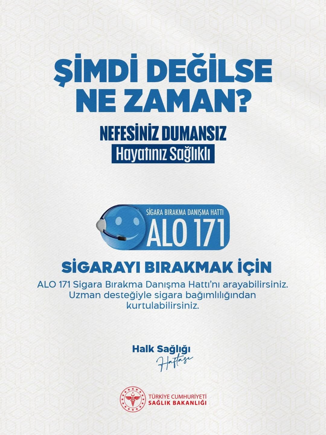 Antalya'da Sigarayı Bırakmak İçin ALO 171 Danışma Hattı Hizmetinizde