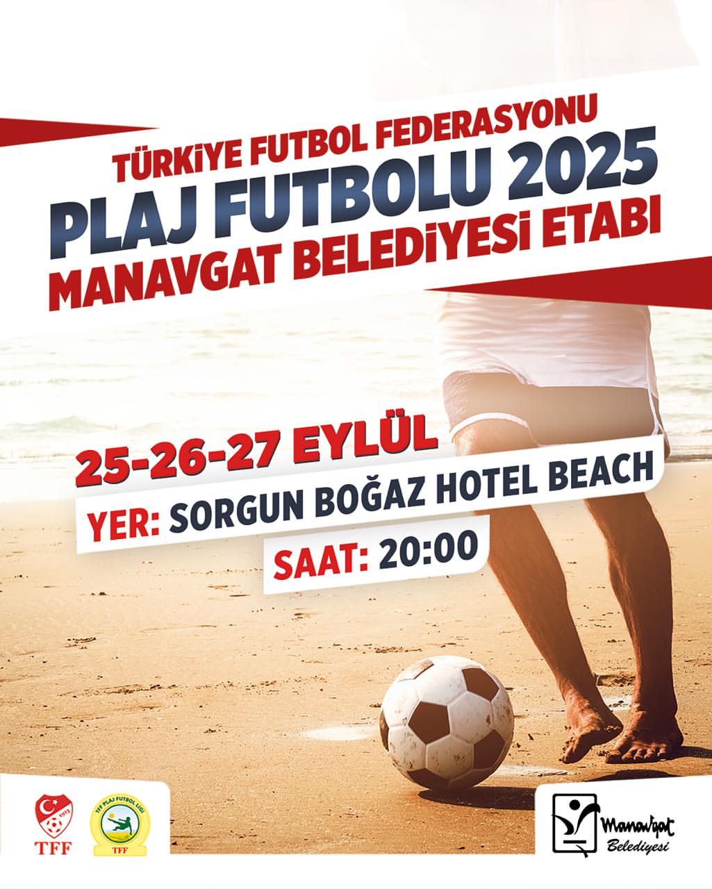 Manavgat'ta Plaj Futbolu Coşkusu Başlıyor: 2025 TFF Ligi Etabı Yaklaşıyor