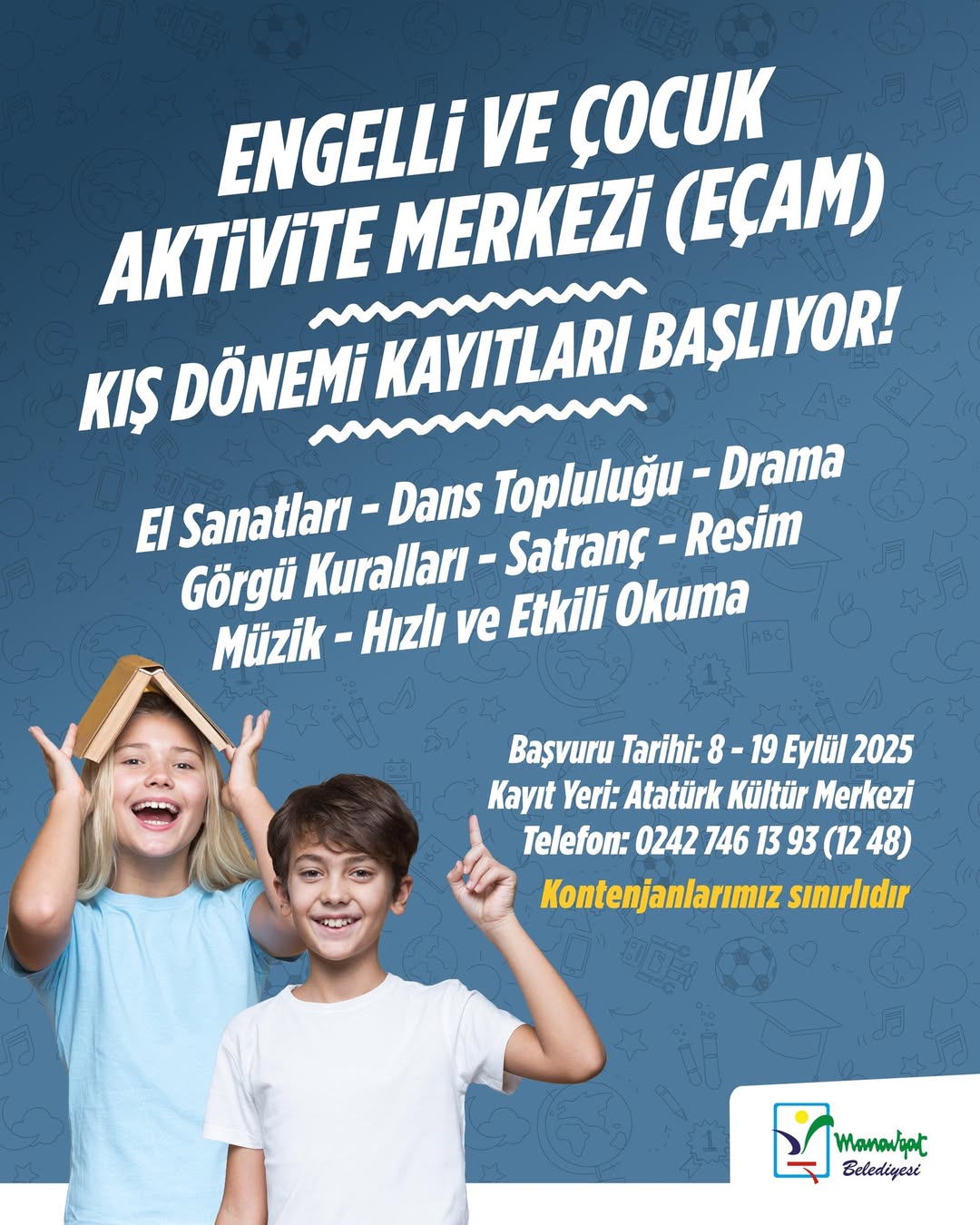 Antalya Manavgat'ta Engelli ve Çocuk Aktivite Merkezi Kış Dönemi Kayıtları Başlıyor