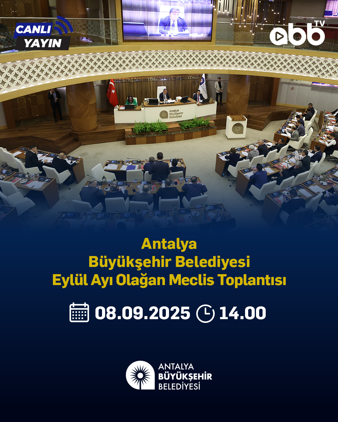 Antalya Büyükşehir Belediyesi Eylül Ayı Meclis Toplantısı Canlı Yayınla Takip Edilebilecek