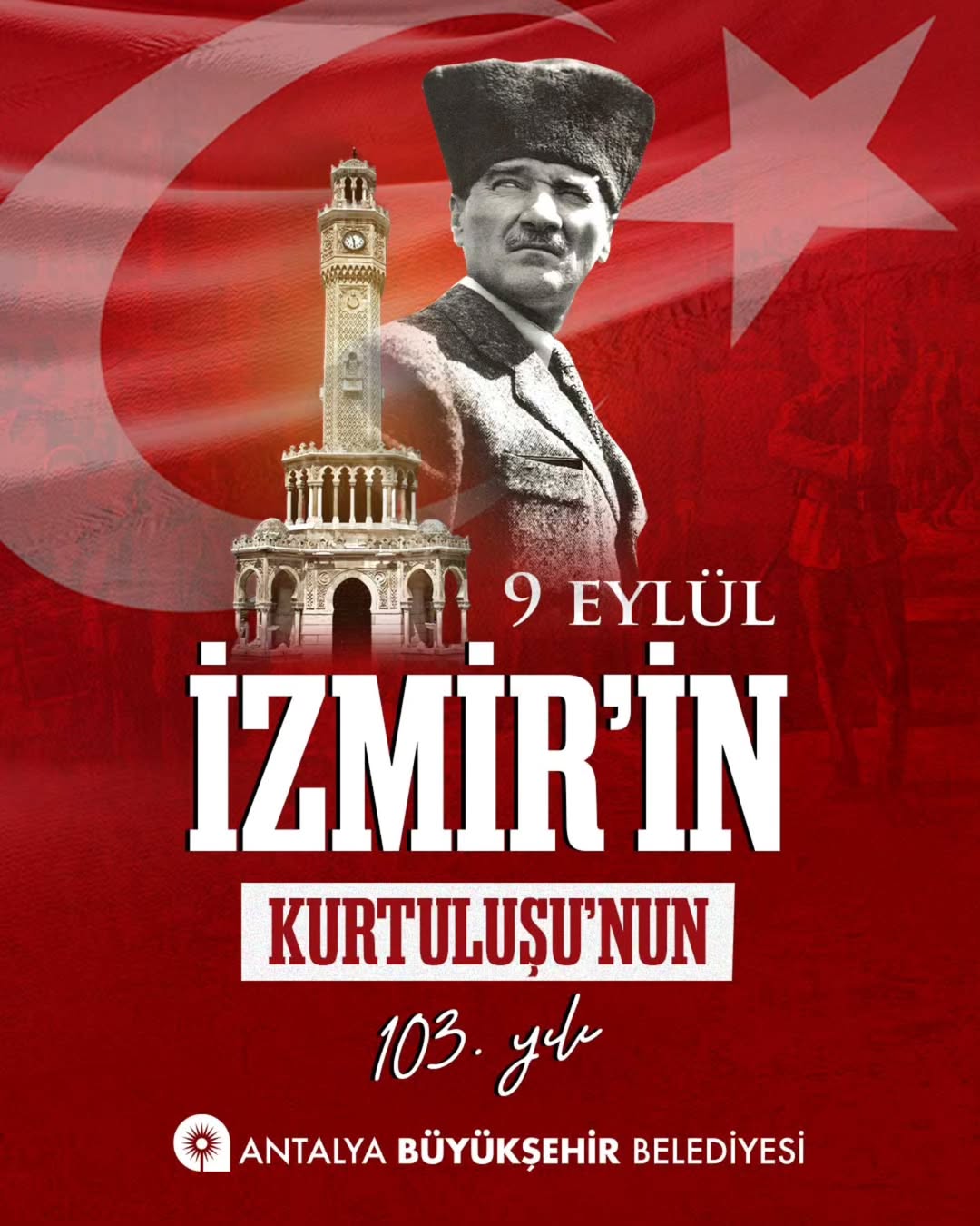 İzmir'in Kurtuluşunun 103. Yıl Dönümü Coşkuyla Kutlandı