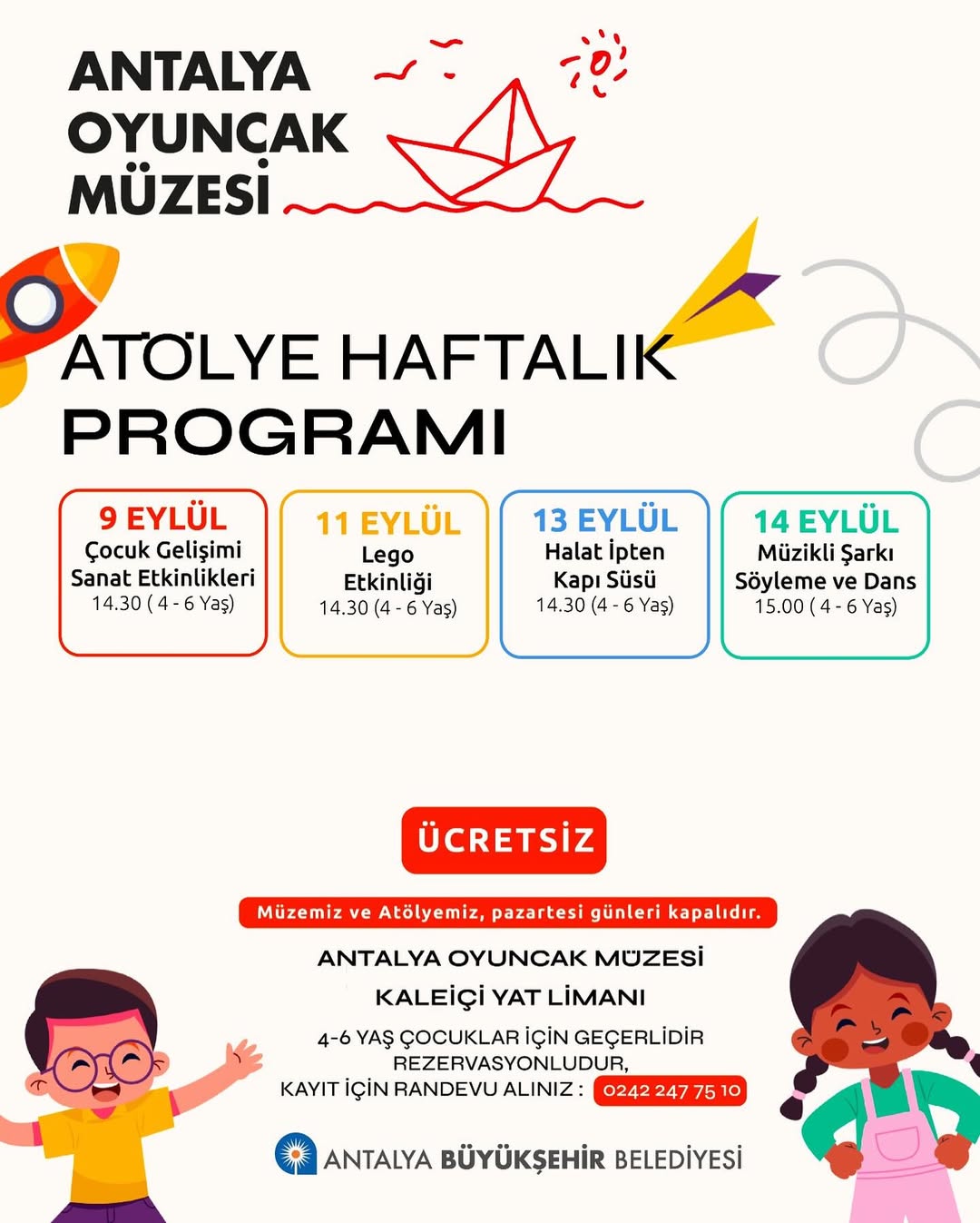 Antalya Büyükşehir Belediyesi Oyuncak Müzesi Atölye'de Ücretsiz Etkinlikler Başlıyor