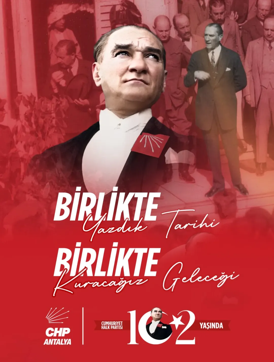 CHP Antalya İl Başkanlığı'ndan 102. Kuruluş Yıldönümü Mesajı