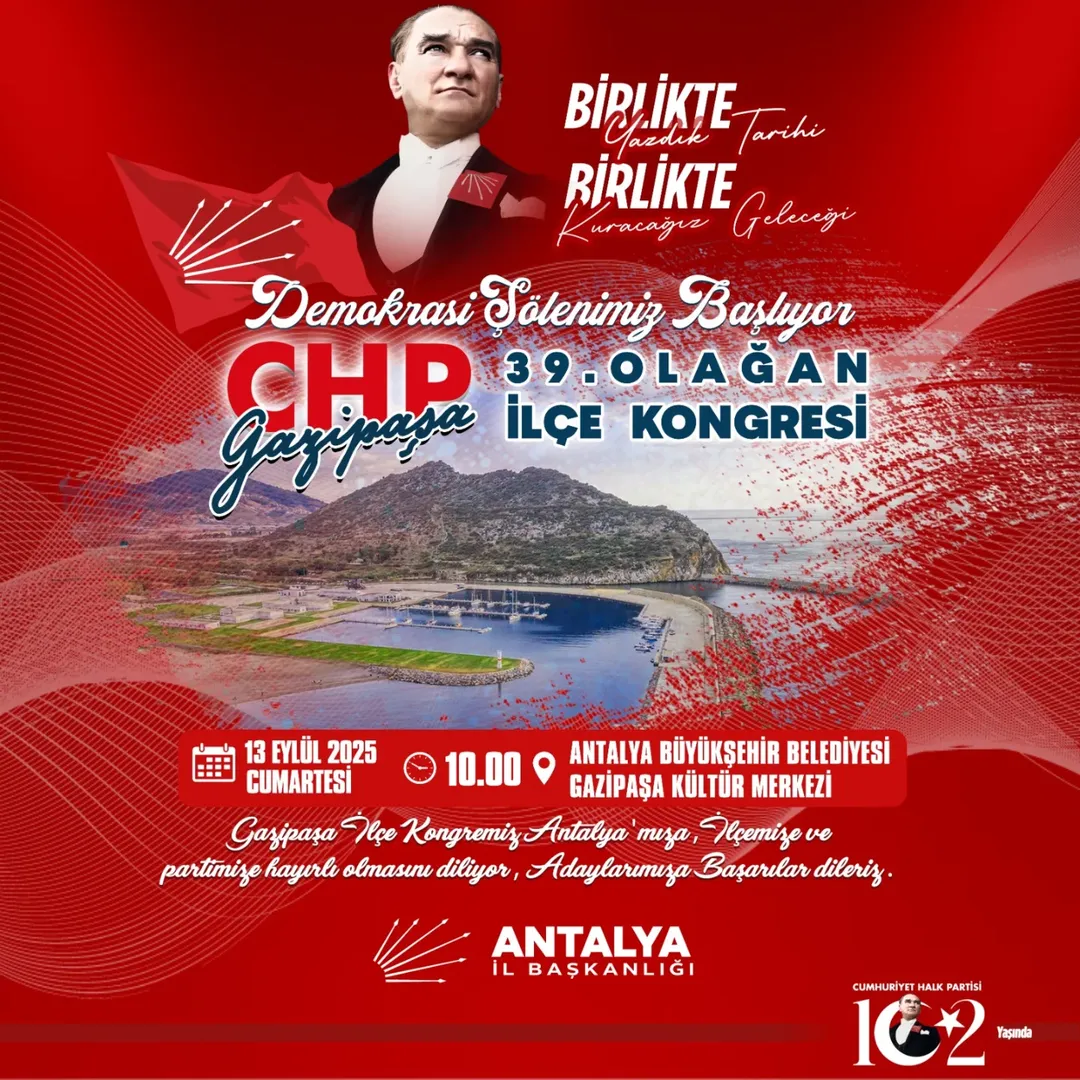CHP Antalya Gazipaşa İlçe Kongresi 13 Eylül’de Yapılıyor