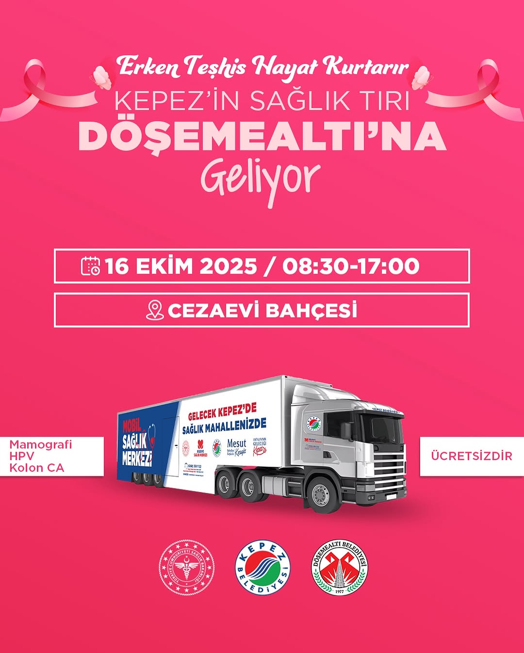 Antalya Kepez'de Ücretsiz Kanser Taraması: Sağlık Tırı Cezaevi Bahçesi'nde